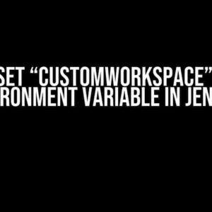 How to Set “customWorkspace” with an Environment Variable in Jenkins